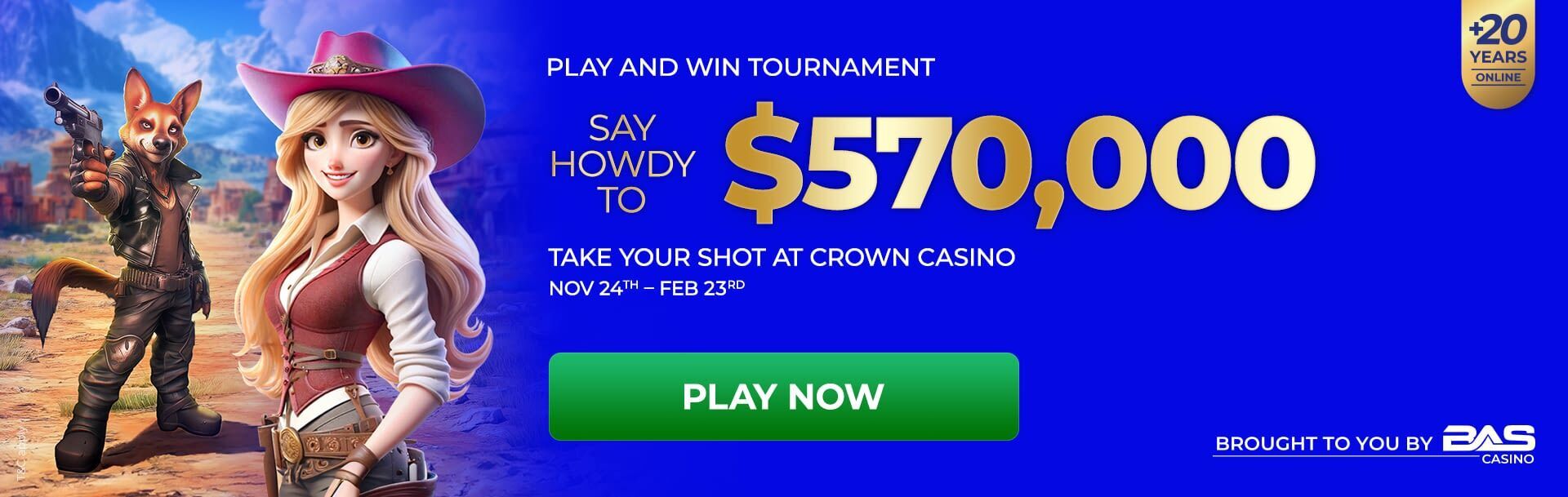 Casino Always On Say Howdy To 