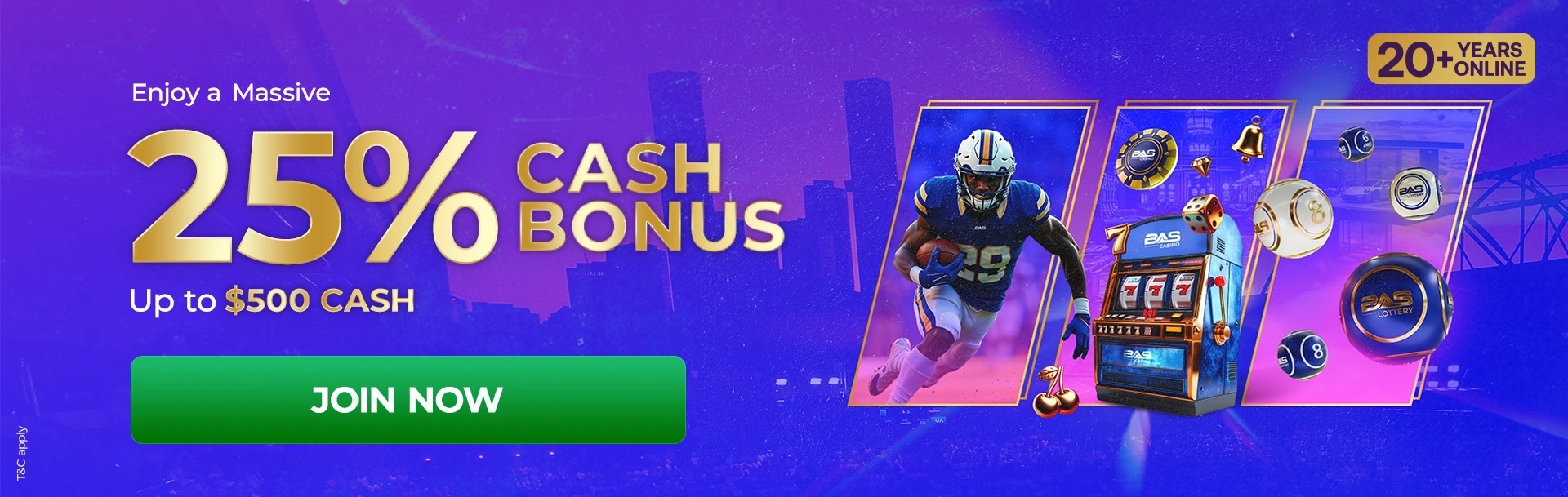 25% Cash Bonus General Promo 